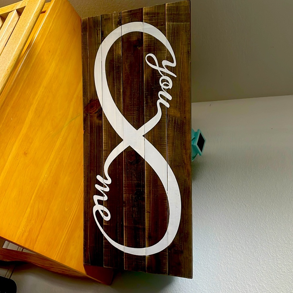 Wooden sign 14x30 infinity sign You & Me
